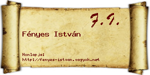 Fényes István névjegykártya